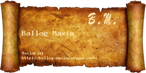 Ballog Maxim névjegykártya